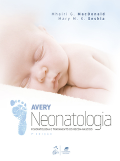 Continuar lendo: Neonatologia, Fisiopatologia e Tratamento do Recém-Nascido, 7ª edição