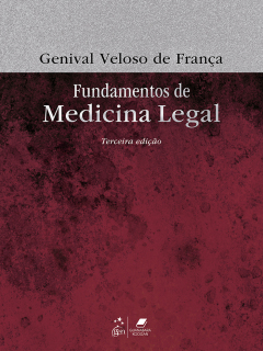 Continuar lendo: Fundamentos de Medicina Legal, 3ª edição