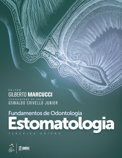 Continuar lendo: Fundamentos de Odontologia - Estomatologia