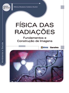 Continuar lendo: Física das Radiações: Fundamentos e Construção de Imagens