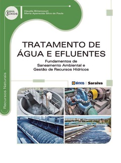 Continuar lendo: Tratamento de Água e Efluentes - Fundamentos de Saneamento Ambiental e Gestão de Recursos Hídricos