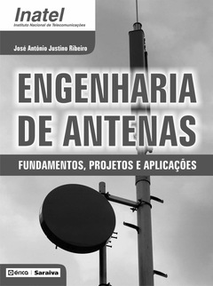 Continuar lendo: Engenharia de Antenas - Fundamentos, Projetos e Aplicações