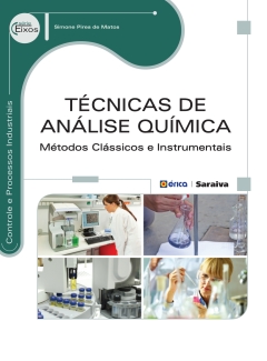 Continuar lendo: Técnicas de análise química - métodos clássicos e instrumentais - 1ª edição - 2015