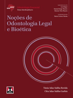 Continuar lendo: Noções de odontologia legal e bioética