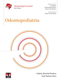 Continuar lendo: Odontopediatria. (Abeno)