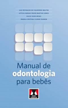 Continuar lendo: Manual de Odontologia para Bebês
