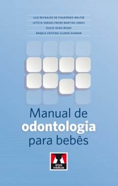Continuar lendo: Manual de Odontologia para Bebês