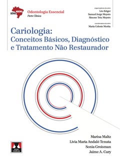 Continuar lendo: Cariologia: conceitos básicos, diagnóstico e tratamento não restaurador. (ABENO)