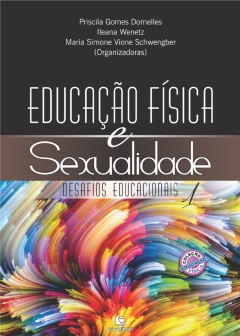 Continuar lendo: Educação Física e Sexualidade - Desafios Educacionais