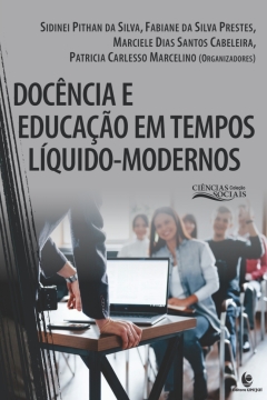 Continuar lendo: Docência e educação em tempos líquido-modernos. (Coleção ciências sociais)