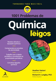 Continuar lendo: 1.001 Problemas de Química Para Leigos