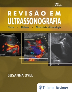 Continuar lendo: Revisão em Ultrassonografia: Física, Abdome, Obstetrícia e Ginecologia