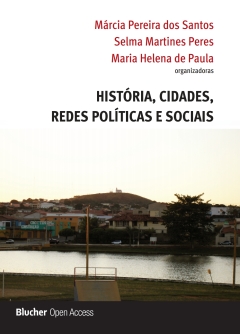 Continuar lendo: História, cidades, redes políticas e sociais