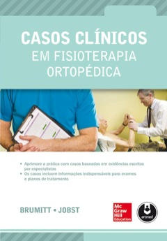 Continuar lendo: Casos clínicos em fisioterapia ortopédica