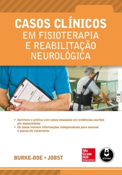 Continuar lendo: Casos clinícos em fisioterapia e reabilitação neurológica