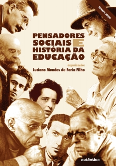 Continuar lendo: Pensadores sociais e história da educação