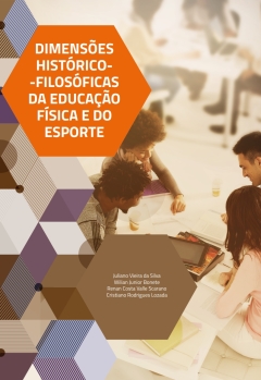 Continuar lendo: Dimensões histórico-filosóficas da educação física e do esporte