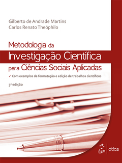 Continuar lendo: Metodologia da Investigação Científica para Ciências Sociais Aplicadas, 3ª edição